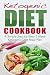 Ketogenic Diet Cookbook: A ...