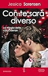 Con te sarà diverso by Jessica Sorensen