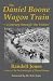 The Daniel Boone Wagon Trai...