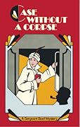 Case Without a Corpse