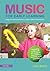 Music for Early Learning: Songs and musical activities to support children's development