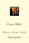 "Erotic Helen" by Dale Quentin