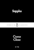 Come Close (Penguin Little Black Classics, #74)