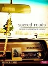 Sacred Roads: Exploring the Historic Paths of Discipleship Sacred Roads: Exploring the Historic Paths of Discipleship