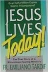 Jesus Lives Today!