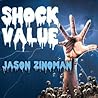 Shock Value: How ...