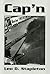 Cap'n (Donald Holden: A Ris...