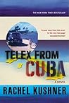 Telex from Cuba