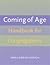 Coming of Age Handbook for Congregations by Sarah Gibb Millspaugh Coming of Age Handbook for Congregations by Sarah Gibb Millspaugh