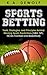 Sports Betting by K.A. DeWolf