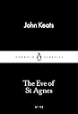 The Eve of St. Agnes by John Keats