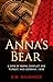 Anna's Bear: 5 Days of Mora...