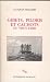 Gibets, piloris et cachots ...