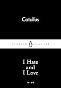 I Hate and I Love