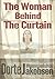 The Woman Behind The Curtain