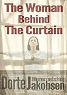 The Woman Behind The Curtain