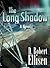 The Long Shadow