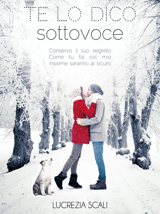Te lo dico sottovoce (Kindle Edition)