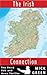 The Irish Connection (Bob a...