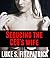 Seducing the CEO's Wife