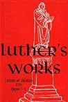 Luther's Works, V...