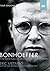 Bonhoeffer: The Life and Writings of Dietrich Bonhoeffer