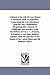 A sketch of the life of Com. Robert F. Stockton; with an appendix, comprising his correspondence with the Navy department respecting his conquest of ... in relation to the same subject; togethe