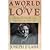 A World of Love: Eleanor Roosevelt and Her Friends, 1943-1962