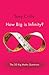 How Big is Infinity? by Tony Crilly