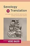 Sexology and Translation by Heike Bauer