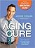 The Aging Cure#: Reverse 10 years in one week with the FAT-MELTING CARB SWAP#