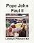 Pope John Paul II: St Bitru...