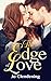 The Edge of Love by Jo Clendening
