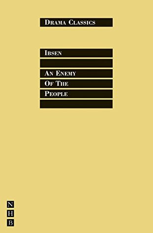 An Enemy of the People: Full Text and Introduction