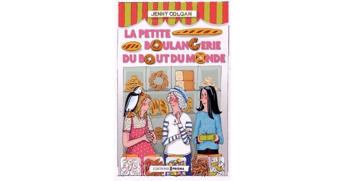La petite boulangerie du bout du monde by Jenny Colgan