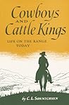 Cowboys and Cattle Kings by C.L. Sonnichsen Cowboys and Cattle Kings by C.L. Sonnichsen