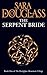 The Serpent Bride by Sara Douglass