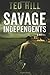Savage Independents