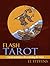 Flash Tarot: A Quick Reference for Learning the Tarot Cards