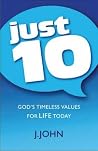 Just10: God's Timeless Values for Life Today Just10: God's Timeless Values for Life Today