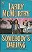 Somebody's Darling : A Novel