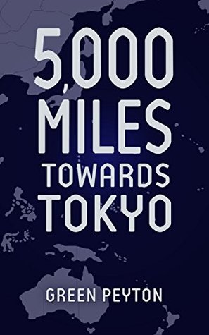 5,000 Miles Towards Tokyo: How the United States Won the Naval Struggle in the Pacific (Kindle Edition)