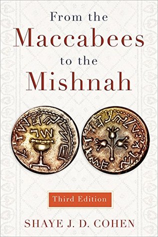 From the Maccabees to the Mishnah