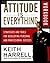 The Attitude Is Everything ...