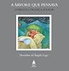 A Árvore que pensava