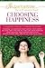 Inspiration for a Woman's Soul: Choosing Happiness