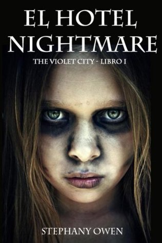 Portada de El Hotel Nightmare, de Stephany Owen