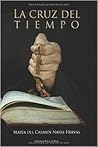 La cruz del tiempo by María del Carmen Navas Hervás