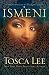 Ismeni: An eShort Prelude to The Legend of Sheba