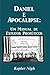 Daniel e Apocalipse: Um Man...